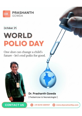 World Polio Day _ Dr Prashanth Gowda _ Best Pediatrician in HSR Layout