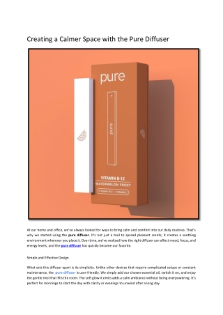 Creating a Calmer Space with the Pure Diffuser