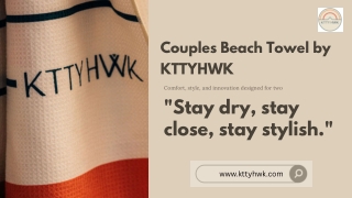 Couples Beach Towel by KTTYHWK