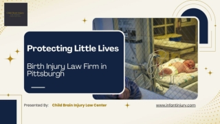 Protecting Little Lives - Birth Injury Law Firm in Pittsburgh