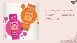 Perfume Combo by Kaawaii Cosmetics – Safe, Fun, and Fragrant Moments for Kids