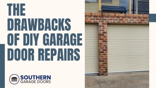 The drawbacks of DIY garage door repairs