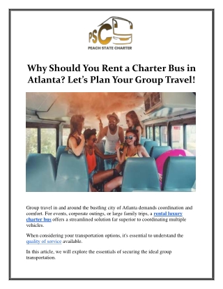 Why Should You Rent a Charter Bus in Atlanta? Let’s Plan Your Group Travel!