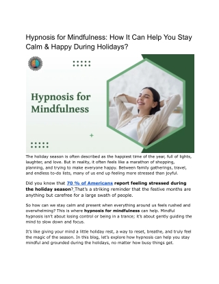 Hypnosis Can Help You Stay Mindful During the Holidays