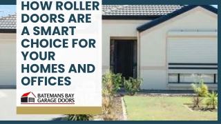 How roller doors are a smart choice for your homes and offices