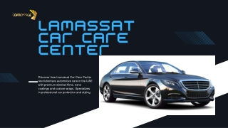 Lamassat Car Care Center - Get the Best Car Care and Detailing services