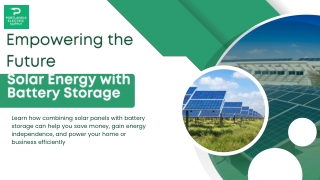 Empowering the Future Solar Energy with Battery Storage