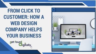 From click to customer how a web design company helps your business