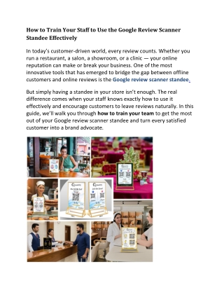 How to Train Your Staff to Use the Google Review Scanner Standee Effectively