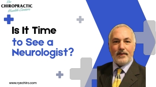 Is It Time to See a Neurologist?