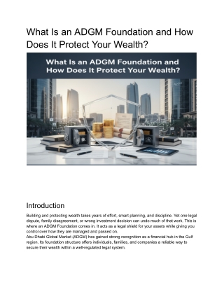What Is an ADGM Foundation and How Does It Protect Your Wealth