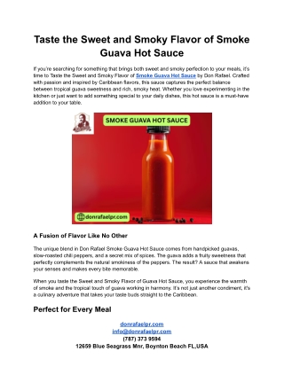 Taste the Sweet and Smoky Flavor of Smoke Guava Hot Sauce