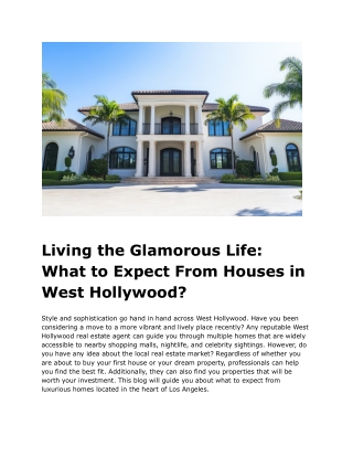 Living the Glamorous Life: What to Expect From Houses in West Hollywood?