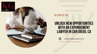 Unlock New Opportunities with an Expungement Lawyer in San Diego, CA