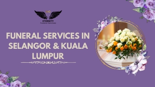 Funeral Services Selangor Kuala Lumpur