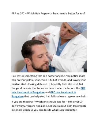 PRP vs GFC – Which Hair Regrowth Treatment is Better for You?