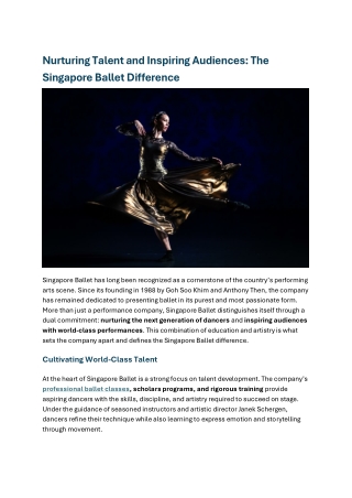 Nurturing Talent and Inspiring Audiences The Singapore Balle