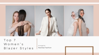 Top 7 Women’s Blazer Styles Every Fashionable Woman Should Own