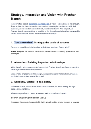 Strategy, Interaction & Vision: The Prachar Manch Advantage