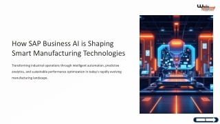 How SAP Business AI is Shaping Smart Manufacturing Technologies