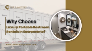 Why Choose Luxury Portable Restroom Rentals in Sacramento