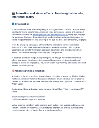 Motion Graphics and VFX: Bringing Imagination to Life Through Visual Innovation