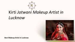 Kirti Jotwani | Top Makeup Artist in Lucknow