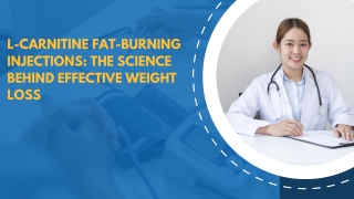 The Complete Guide to L-Carnitine Fat-Burning Injections