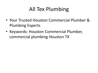 All Tex Plumbing – Expert Houston Commercial Plumber & Reliable Plumbing Service