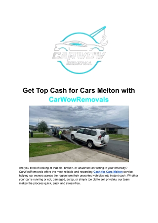 Get Top Cash for Cars Melton with CarWowRemovals