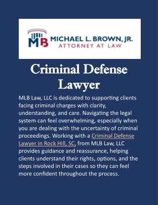 Criminal Defense Lawyer in Rock Hill, SC: Helping You Navigate Legal Challenges