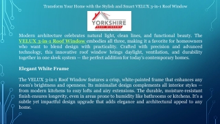 Transform Your Home with the Stylish and Smart VELUX 3-in-1 Roof Window