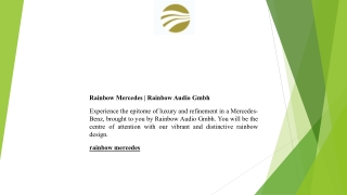 Rainbow Mercedes  Rainbow Audio Gmbh