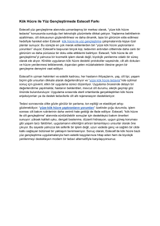 Kök Hücre ile Yüz Gençleştirmede Estecell Farkı