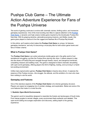 Pushpa Club Game – The Ultimate Action Adventure Experience for Fans of the Pushpa Universe