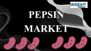 Pepsin Market Statistics, Regional Analysis, and Key Players by 2031