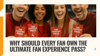 Fan Experience Pass