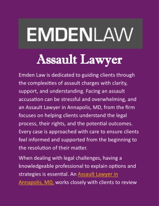 Assault Lawyer in Annapolis, MD: Guiding You Through Assault Cases Clearly