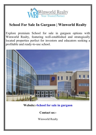 School For Sale In Gurgaon  Winworld Realty