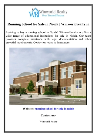 Running School for Sale in Noida  Winworldrealty.in