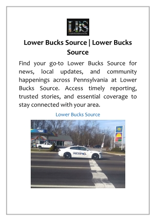 Lower Bucks Source | Lower Bucks Source