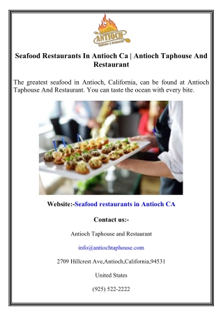 Seafood Restaurants In Antioch Ca  Antioch Taphouse And Restaurant