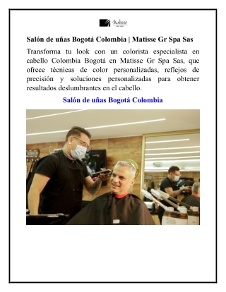Salón de uñas Bogotá Colombia Matisse Gr Spa Sas