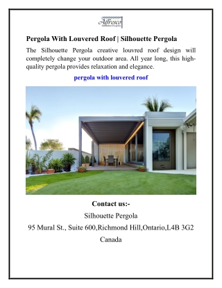 Pergola With Louvered Roof  Silhouette Pergola