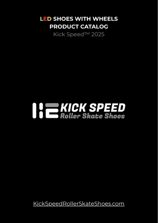 Kick Speed LED Roller Skate Shoes Catalog 2025 | Pop-Out & Retractable Wheels