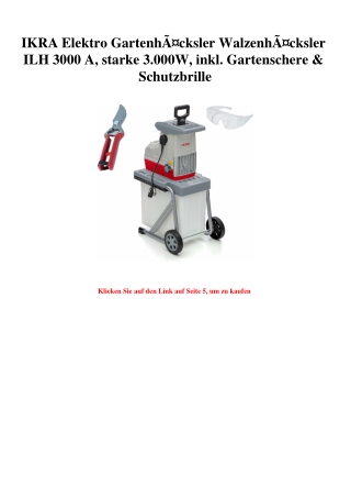 5110 IKRA Elektro GartenhÃƒÂ¤cksler WalzenhÃƒÂ¤cksler ILH 3000 A  starke 3.000W  inkl. Gartenschere   Sc