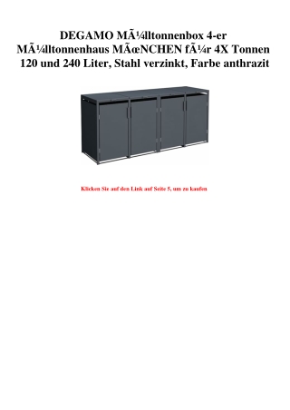 8037 DEGAMO MÃƒÂ¼lltonnenbox 4-er MÃƒÂ¼lltonnenhaus MÃƒÂœNCHEN fÃƒÂ¼r 4X Tonnen 120 und 240 Liter  Stahl