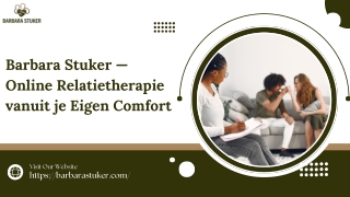 Barbara Stuker — Online Relatietherapie vanuit je Eigen Comfort