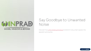 Best Noise Reduction Windows: Say Goodbye to Noise with uPVC Sliding Windows