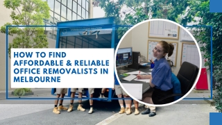 How to Find Affordable & Reliable Office Removalists in Melbourne